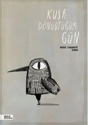 Kuşa Dönüştüğüm Gün Ciltli kapağı