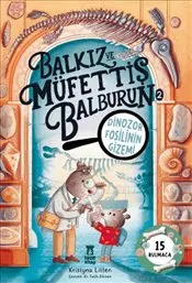 Balkız ve Müfettiş Balburun 2 : Dinozor Fosilinin Gizemi kapağı