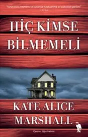 Hiç Kimse Bilmemeli kapağı