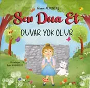 Sen Dua Et Duvar Yok Olur kapağı
