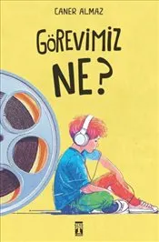 Görevimiz Ne ? kapağı