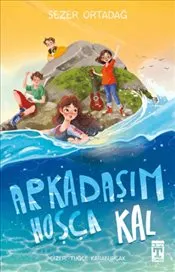 Arkadaşım Hoşça Kal kapağı