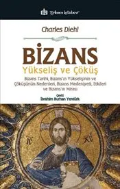 Bizans - Yükseliş ve Çöküş kapağı