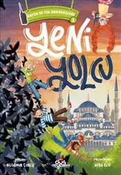 Anten ve Yol Arkadaşları 1 - Yeni Yolcu kapağı