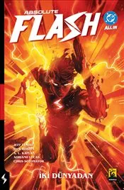 Absolute Flash Cilt 1 : İki Dünyadan kapağı