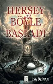 Her Şey Böyle Başladı kapağı