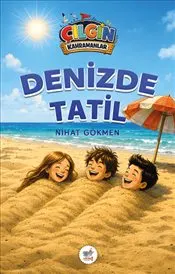 Çılgın Kahramanlar - Denizde Tatil kapağı