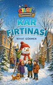 Çılgın Kahramanlar - Kar Fırtınası kapağı