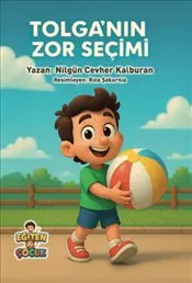 Tolga'nın Zor Seçimi kapağı