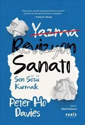 Revizyon Sanatı : Son Sözü Kurmak kapağı