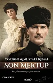 Corinne  Mustafa Kemal : Son Mektup kapağı