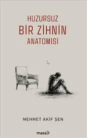 Huzursuz Bir Zihnin Anatomisi kapağı