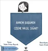 Annem Babamın Cebine Nasıl Sığar ? kapağı