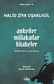 Anketler - Mülakatlar - Hitabeler : Orijinal Metin - Açıklamalar kapağı