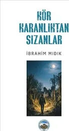 Kör Karanlıktan Sızanlar kapağı
