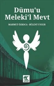 Dümu'u Meleki’l Mevt : Azrail’in Gözyaşları kapağı