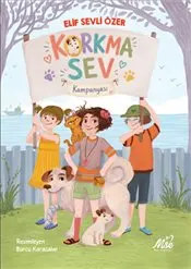 Korkma Sev Kampanyası : Var ise kapağı