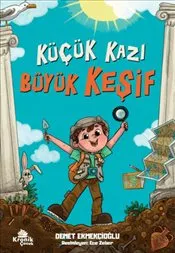Küçük Kazı Büyük Keşif kapağı