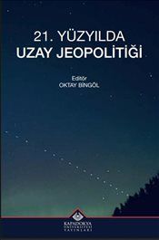 21. Yüzyılda Uzay Jeopolitiği kapağı