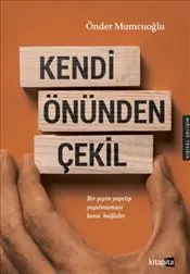 Kendi Önünden Çekil kapağı
