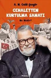 Cehaletten Kurtulma Sanatı Ne Nedir ? kapağı