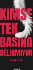 Kimse Tek Başına Delirmiyor kapağı