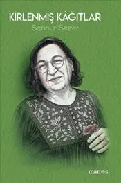 Kitabın Adı Kirlenmiş Kağıtlar kapağı