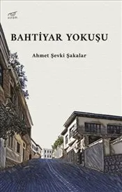 Bahtiyar Yokuşu kapağı