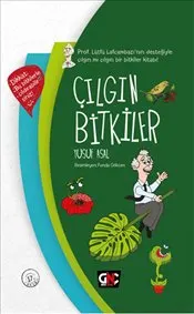 Çılgın Bitkiler : Ciltli kapağı