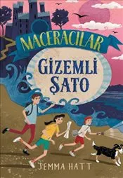 Maceracılar 1 : Gizemli Şato kapağı