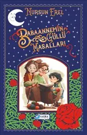 Babaannemin Güllü Masalları kapağı