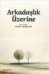 Arkadaşlık Üzerine kapağı
