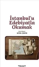 İstanbul’u Edebiyatla Okumak kapağı