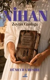 Nihan : Zeytin Günlüğü kapağı