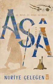 Asa : Hz. Musa - Hz. Hızır - Hz. Asiye kapağı