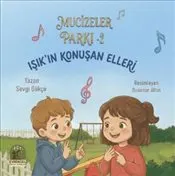 Mucizeler Parkı 2 : Işık'ın Konuşan Elleri kapağı