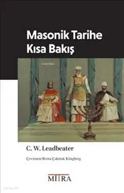 Masonik Tarihe Kısa Bakış kapağı