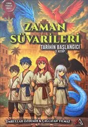 Zaman Süvarileri : Tarihin Başlangıcı 3. Kitap kapağı