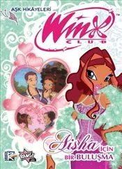 Winx Club Aşk Hikayeleri : Aisha İçin Bir Buluşma kapağı