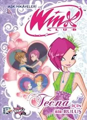 Winx Club Aşk Hikayeleri : Tecna için Bir Buluş kapağı