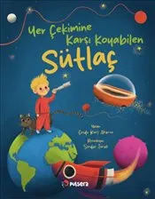 Yer Çekimine Karşı Koyabilen Sütlaç kapağı