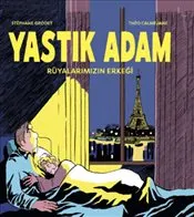 Yastık Adam : Rüyalarımızın Erkeği kapağı