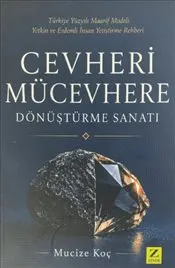 Cevheri Mücevhere Dönüştürme Sanatı kapağı