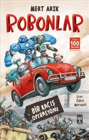 Robonlar : Bir Kaçış Operasyonu kapağı