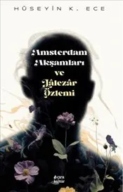 Amsterdam Akşamları ve Lalezar Özlemi kapağı