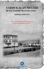 Yarım Kalan Mucize kapağı