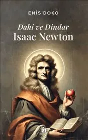 Isaac Newton : Dahi ve Dindar kapağı