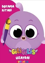 Giligilis Uzayda : Boyama Kitabı Serisi kapağı