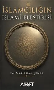 İslamcılığın İslami Eleştirisi kapağı