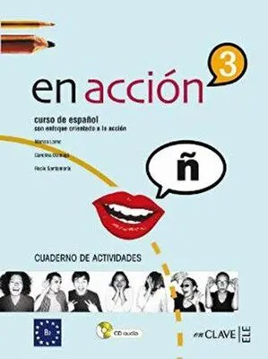 En Accion 3 Cuaderno de Actividades Etkinlik Kitabı +Audio Descargable İspanyolca Orta-Üst Seviye kapağı